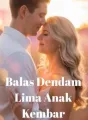 Balas Dendam Lima Anak Kembar cover