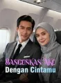 Bangunkan Aku Dengan Cintamu cover