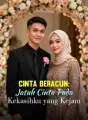 Cinta Beracun: Jatuh Cinta Pada Kekasihku yang Kejam cover