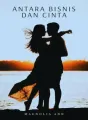 ANTARA BISNIS DAN CINTA cover
