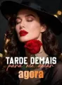 Tarde demais para me amar agora cover