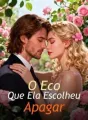 O Eco Que Ela Escolheu Apagar cover