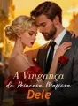 A Vingança da Princesa Mafiosa Dele cover