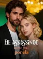 Ele assassinou meu pai por ela cover