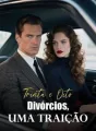 Trinta e Oito Divórcios, Uma Traição cover
