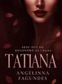 TATIANA - SPIN-OFF DE ENCONTRO ÀS CEGAS  cover