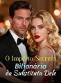 O Império Secreto Bilionário da Substituta Dele cover