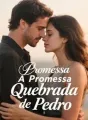 A Promessa Quebrada de Pedro cover