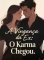 A Vingança da Ex: O Karma Chegou cover