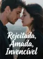 Rejeitada, Amada, Invencível cover