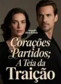 Corações Partidos: A Teia da Traição cover