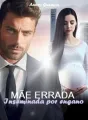 Mãe errada inseminada por engano. cover