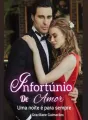 Infortúnio de Amor Uma noite é para sempre cover