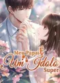 Meu Papai É Um Ídolo Super cover