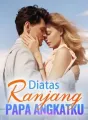 Diatas Ranjang Papa Angkatku cover