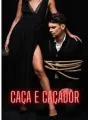 CAÇA E CAÇADOR cover