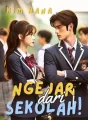 Ngejar Dari Sekolah cover