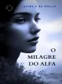 O Milagre do Alfa cover