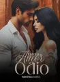 ENTRE O AMOR E O ÓDIO.. cover