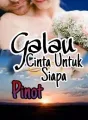 Galau Cinta Untuk Siapa cover