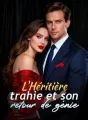 L'Héritière trahie et son retour de génie cover