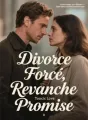 Divorce Forcé, Revanche Promise cover