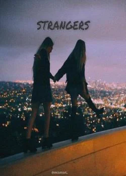 Strangers
