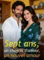 Sept ans, un chagrin d'amour, un nouvel amour cover