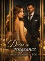 Désir et vengeance la douce prisonnière du PDG  cover