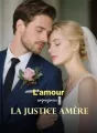 L'amour empoisonné, la justice amère cover