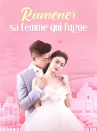 Ramener sa femme qui fugue