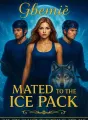 Mated To The Ice Pack cover