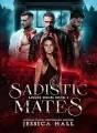 Sadistic Mates: A Dark paranormal reverse harem cover