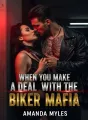 When You Make A Deal With The Biker Mafia cover