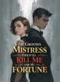 My Groom’s Mistress Tried to Kill Me for My Fortune cover