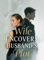 Wife Uncovers Husband's Plot cover