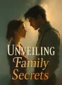 Unveiling Family Secrets cover