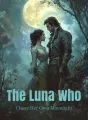 The Luna Who Chose Her Own Moonlight cover