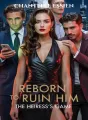 Reborn to Ruin Him: The Heiress's Game cover