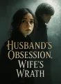 Husband's Obsession, Wife's Wrath cover