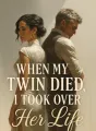 When My Twin Died, I Took Over Her Life cover