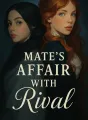 Mate's Affair with Rival cover