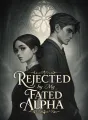 Rejected by My Fated Alpha cover