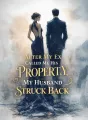 After My Ex Called Me His Property, My Husband Struck Back cover