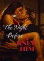 The Night Before I Knew Him cover