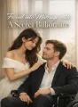 Forced into Marriage with A Secret Billionaire cover