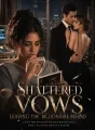 Shattered Vows: Leaving the Billionaire Behind cover
