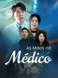 As Mãos do Médico