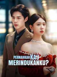 Pernahkah Kau Merindukanku?