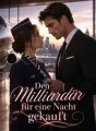 Den Milliardär für eine Nacht gekauft cover